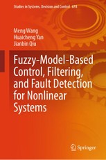 Fuzzy-Model-Based Control, Filtering, and Fault Detection for Nonlinear Systems