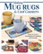 Making Mug Rugs and Cool Coasters