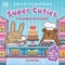 Super Cuties A Cosy Bakery Colouring Book