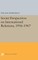 Soviet Perspectives on International Relations, 1956-1967