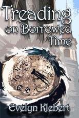Treading on Borrowed Time