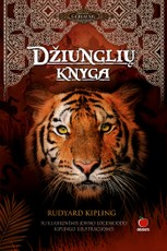 DŽIUNGLIŲ KNYGA: specialus leidimas su klasikinėmis JOHNO LOCKWOODO KIPLINGO iliustracijomis