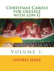 Christmas Carols for ukulele with low G