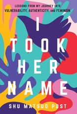 I Took Her Name