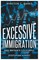 Excessive Immigration