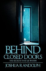 Behind Closed Doors