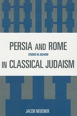 Persia and Rome in Classical Judaism