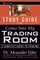 Study Guide for Come Into My Trading Room