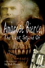 Ambrose Bierce, The Last Stand Of