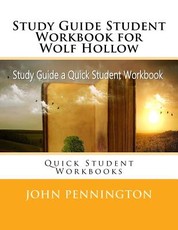 Study Guide Student Workbook for Wolf Hollow