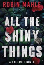 All the Shiny Things