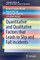Quantitative and Qualitative Factors That Leads to Slip and Fall Incidents