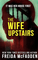 The Wife Upstairs