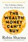 Sharma, R: Wealth Money Can't Buy