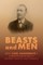 Beasts and Men