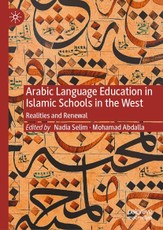 Arabic Language Education in Islamic Schools in the West