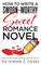 How to Write a Swoon-Worthy Sweet Romance Novel