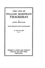 The Life of William Makepeace Thackeray - Vol. I