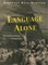Language Alone