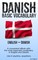 Basic Vocabulary English - Danish
