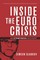 Inside the Euro Crisis