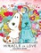 Miracle of Love Coloring Book