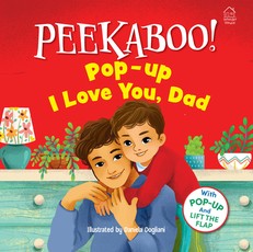 Pee-Ka-Boo! Pop-Up: I Love You Daddy