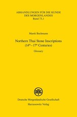 Northern Thai Stone Inscriptions (14th - 17th Centuries)