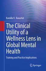 The Clinical Utility of a Wellness Lens in Global Mental Health