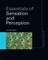 Essentials of Sensation and Perception