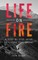 Life On Fire