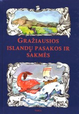 Gražiausios islandų pasakos ir sakmės