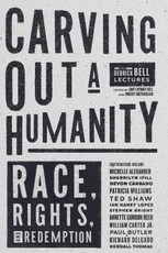 Carving Out a Humanity