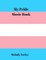 My Pride Music Book
