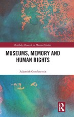 Museums, Memory and Human Rights