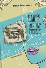 Raidės man kaip žvaigždės: 700+ frazių, 1 000 000 jausmų