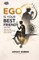 Ego is Your Best Friend