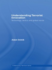 Understanding Terrorist Innovation