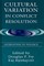 Cultural Variation in Conflict Resolution