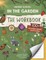 Nature School: In the Garden: The Workbook