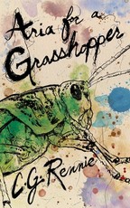 Aria for a Grasshopper