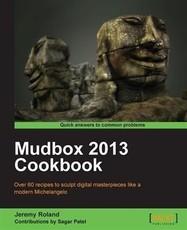Mudbox 2013 Cookbook