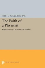 The Faith of a Physicist