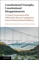 Constitutional Triumphs, Constitutional Disappointments