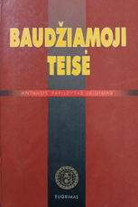 Baudžiamoji teisė. Antrasis papildytas leidimas