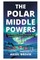The Polar Middle Powers