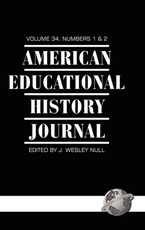 American Educational History Journal Volume 34 1&2 (PB)