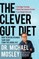 The Clever Gut Diet