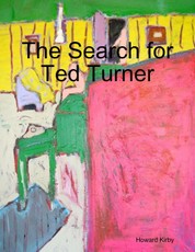 The Search for Ted Turner