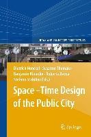 Space-Time Design of the Public City